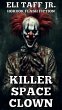 Killer Space Clown (eBook, ePUB) - Bild 1