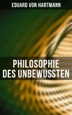 Philosophie des Unbewußten (eBook, ePUB)