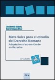 Materiales para el estudio del derecho romano : adaptados al nuevo grado en derecho