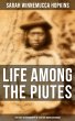 Life Among the Piutes: The First... - Bild 1