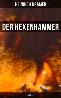 Der Hexenhammer (Band 1-3) (eBook, ePUB) - Kramer, Heinrich