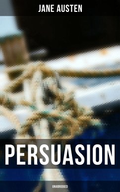 PERSUASION (Unabridged) (eBook, ePUB) - Austen, Jane