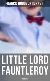 Little Lord Fauntleroy (Unabridged) (eBook, ePUB)