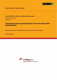 Entwicklung eines psychologischen Tests zum habituellen Wohlbefinden (eBook, ePUB)