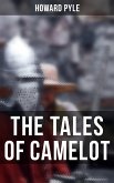 The Tales of Camelot (eBook, ePUB)