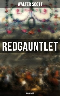 Redgauntlet (Unabridged) (eBook, ePUB) - Scott, Walter