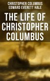 The Life of Christopher Columbus (eBook, ePUB)