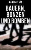 Bauern, Bonzen und Bomben (eBook, ePUB)