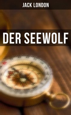 Der Seewolf (eBook, ePUB) - London, Jack