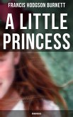 A Little Princess (Unabridged) (eBook, ePUB)