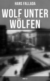 Wolf unter Wölfen (Band 1&2) (eBook, ePUB)