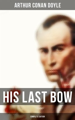 Cover His Last Bow (Complete Edition) (eBook, ePUB)