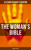 The Woman's Bible (Complete Edition) (eBook, ePUB)