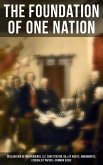 The Foundation of one Nation (eBook, ePUB)