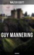 Guy Mannering (Unabridged) (eBook, ePUB) - Bild 1