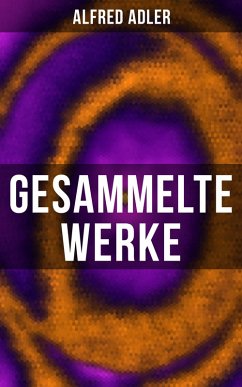 Gesammelte Werke (eBook, ePUB) - Adler, Alfred