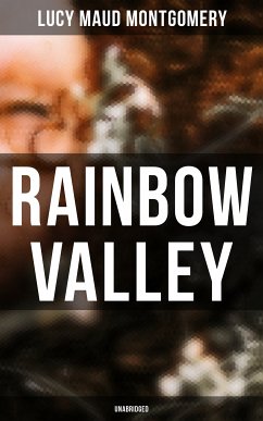 Rainbow Valley (Unabridged) (eBook, ePUB) - Montgomery, Lucy Maud