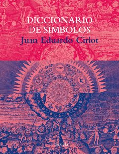 Diccionario de símbolos (eBook, ePUB) - Cirlot, Juan Eduardo