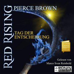 Tag der Entscheidung / Red Rising Bd.3 (MP3-Download) - Brown, Pierce