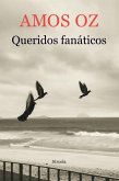 Queridos fanáticos (eBook, ePUB)