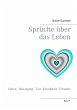 Sprüche über das Leben (eBook, ePUB) - Bild 1