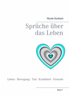 Sprüche über das Leben (eBook, ePUB) - Sunitsch, Nicole