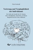 Verirrung und Vergänglichkeit des Individuums (eBook, PDF)