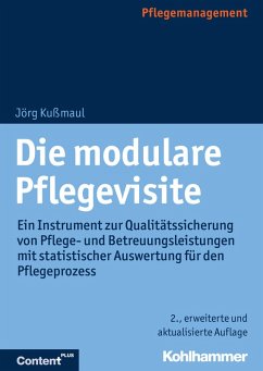 Die modulare Pflegevisite (eBook, PDF) - Kußmaul, Jörg