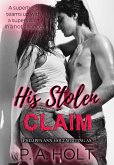 His Stolen Claim (eBook, ePUB) His Stolen Claim (eBook, ePUB)
