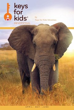 Keys for Kids Devotional (eBook, ePUB) - Ministries, Keys for Kids