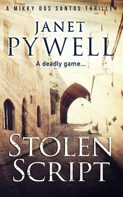 Stolen Script (Mikky dos Santos Thrillers, #4) (eBook, ePUB) - Pywell, Janet