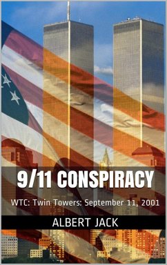 9/11 Conspiracy (eBook, ePUB) - Jack, Albert