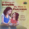 Mi mamá es incredible- My Mom is... - Bild 1