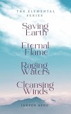 Saving Earth Eternal Flame Raging Waters Cleansing Winds (eBook, ePUB)