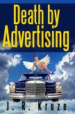 Death By Advertising (Speculative Fiction Modern Parables) (eBook, ePUB) Death By Advertising (Speculative Fiction Modern Parables) (eBook, ePUB)