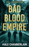 Bad Blood Empire (eBook, ePUB)