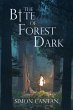 The Bite of Forest Dark (Bytarend, #4)... - Bild 1