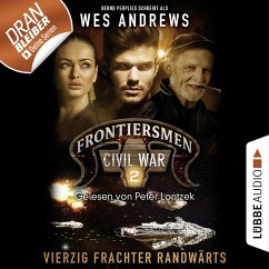 Vierzig Frachter randwärts / Frontiersmen Civil War Bd.2 (MP3-Download) - Andrews, Wes; Perplies, Bernd
