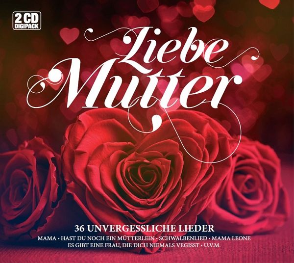 Liebe Mutter Liebe Mutter