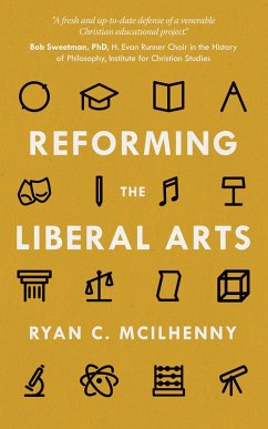 Cover Reforming the Liberal Arts (eBook, ePUB)
