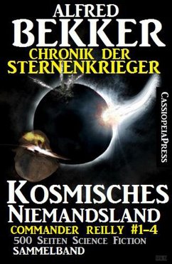 Chronik der Sternenkrieger - Kosmisches Niemandsland (Sunfrost Sammelband, #11) (eBook, ePUB) - Bekker, Alfred