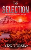 The Selection: The Forgotten Chronicles Book 1 (eBook, ePUB)