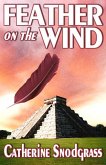 Feather On The Wind (eBook, ePUB)