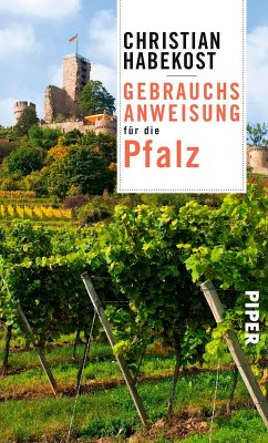 Gebrauchsanweisung für die Pfalz (eBook, ePUB) - Habekost, Christian