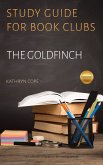 Study Guide for Book Clubs: The Goldfinch (Study Guides for Book Clubs, #2) (eBook, ePUB)