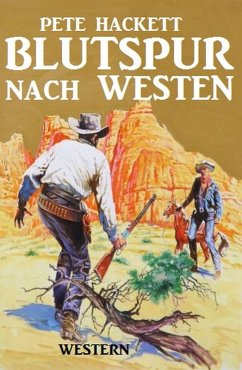 Cover Blutspur nach Westen (eBook, ePUB)