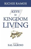 7 Keys to Kingdom Living (eBook, ePUB)