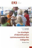 La stratégie d¿identification communautaire des indigents