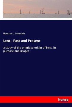 Lent - Past and Present