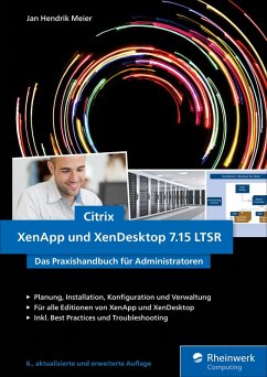 Citrix XenApp und XenDesktop 7.15 LTSR (eBook, ePUB) - Meier, Jan Hendrik